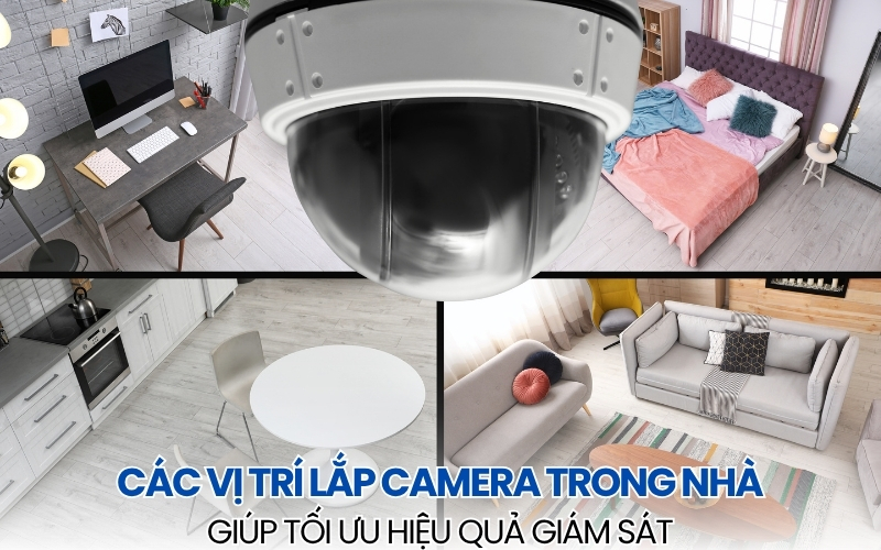 vị trí lắp camera trong nhà
